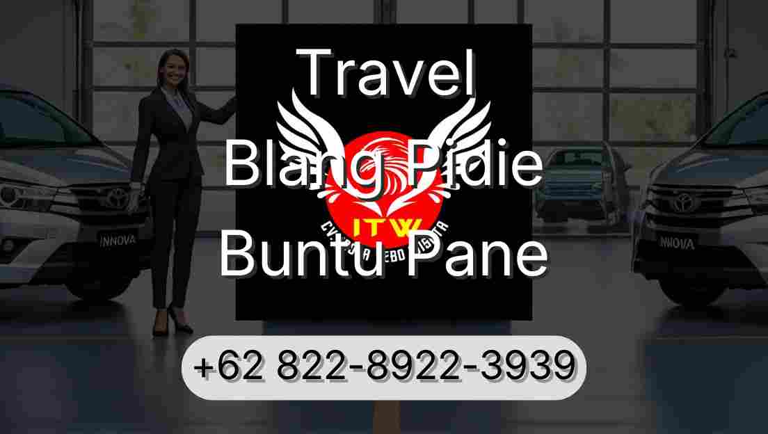 Travel Blang Pidie Buntu Pane