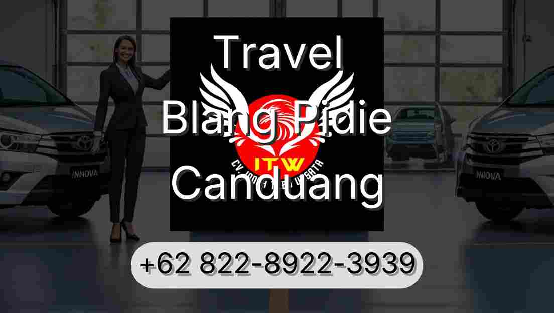 Travel Blang Pidie Canduang