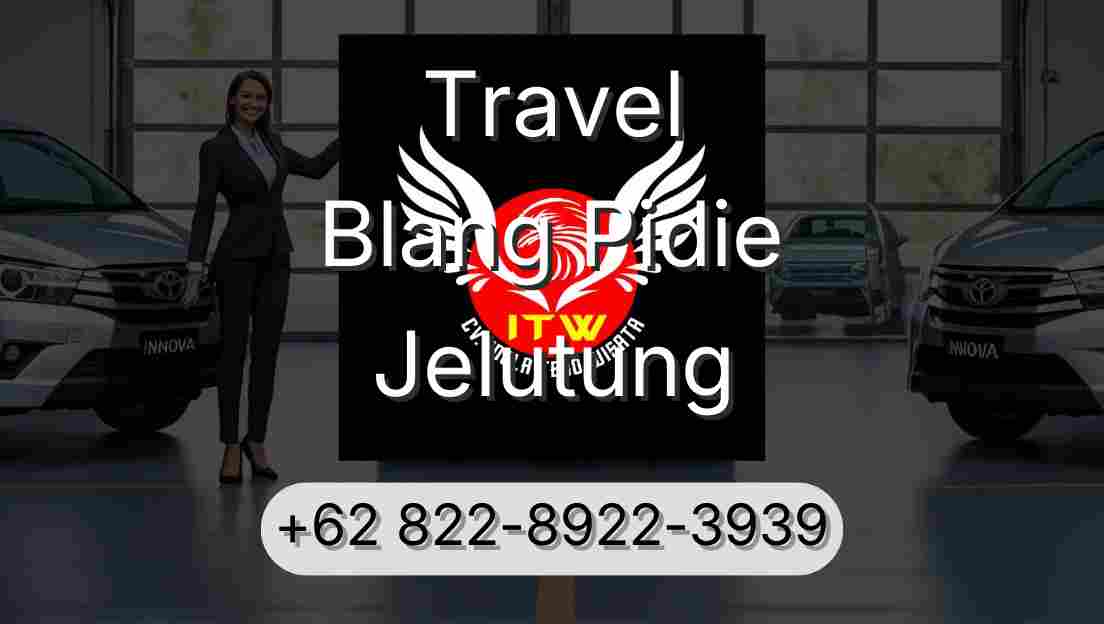 Travel Blang Pidie Jelutung