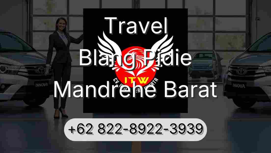 Travel Blang Pidie Mandrehe Barat
