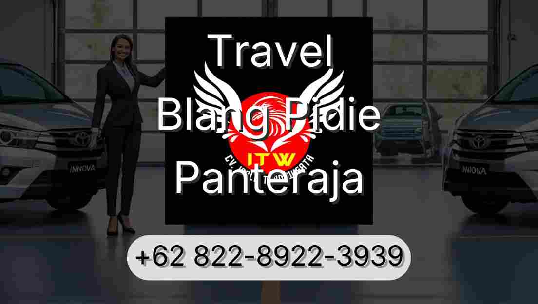 Travel Blang Pidie Panteraja