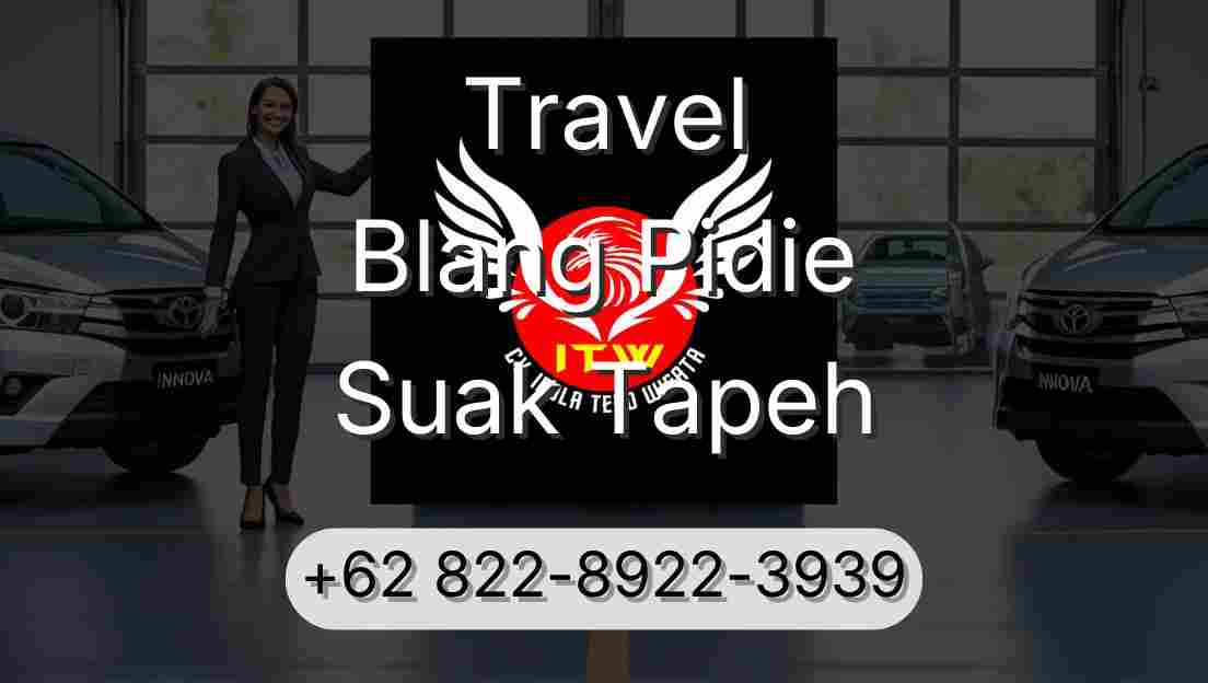 Travel Blang Pidie Suak Tapeh
