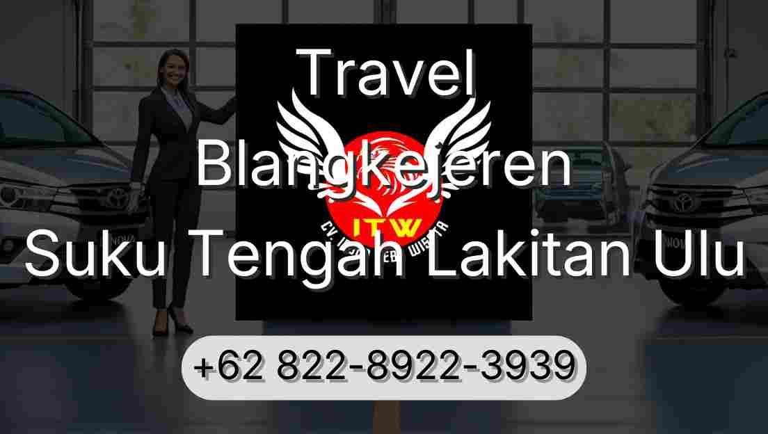 Travel Blangkejeren Suku Tengah Lakitan Ulu