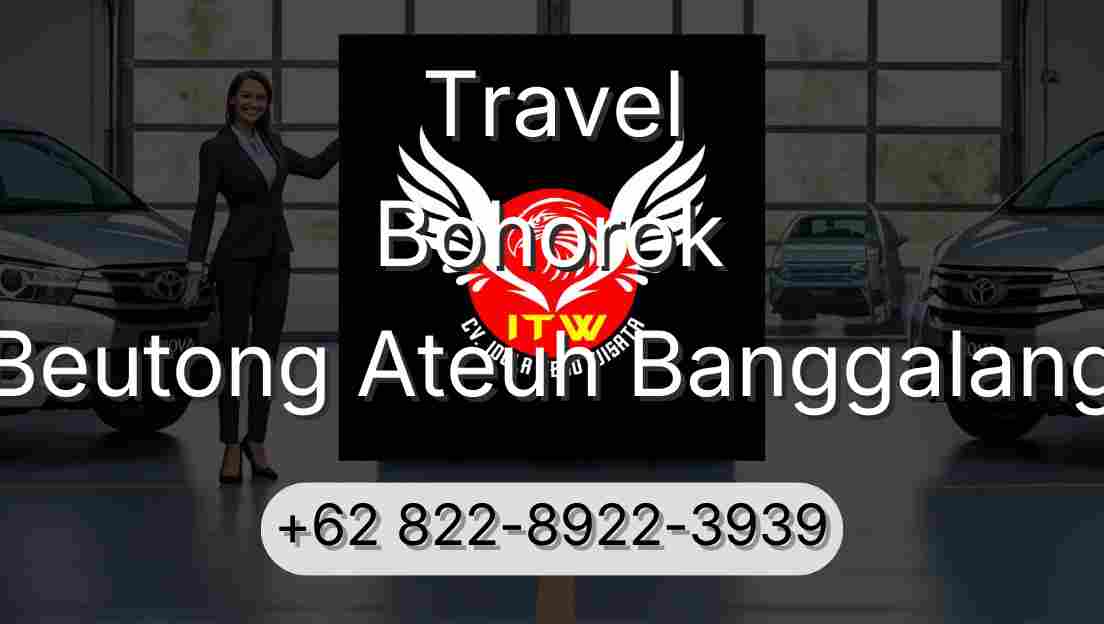 Travel Bohorok Beutong Ateuh Banggalang