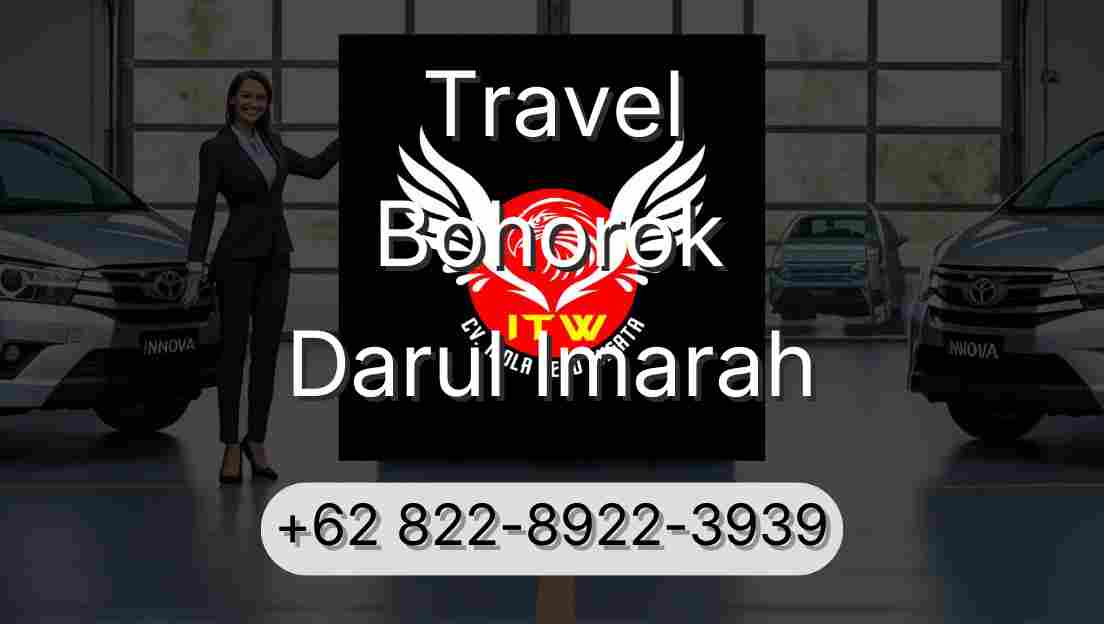 Travel Bohorok Darul Imarah