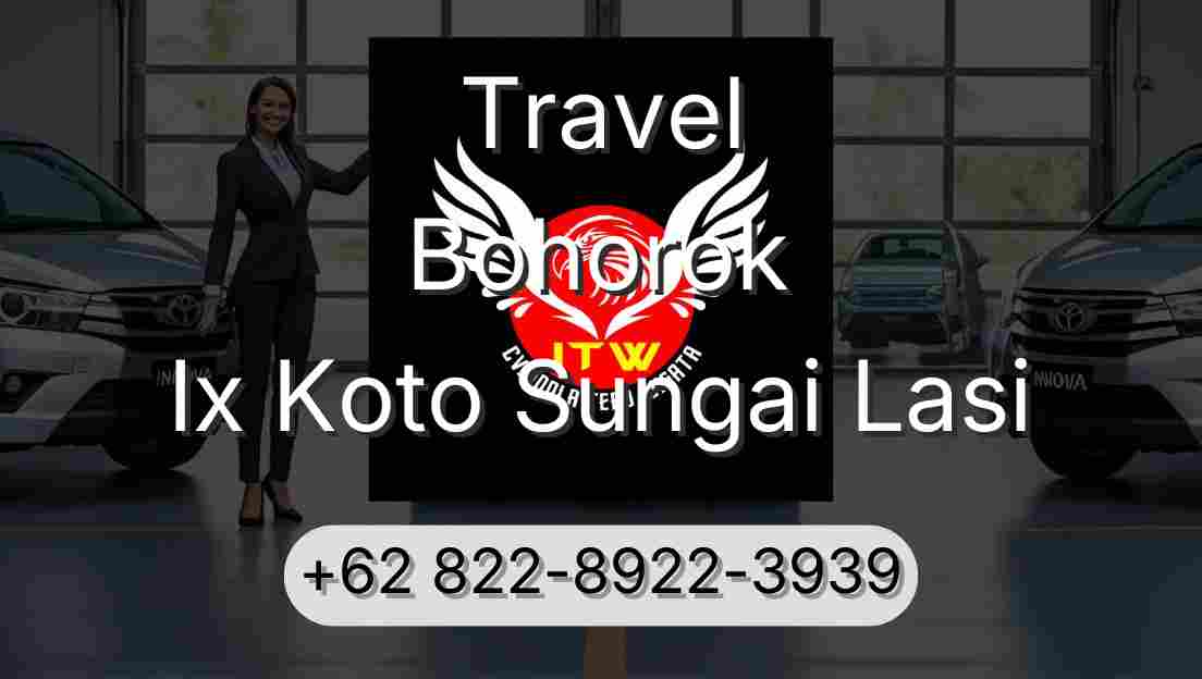 Travel Bohorok Ix Koto Sungai Lasi
