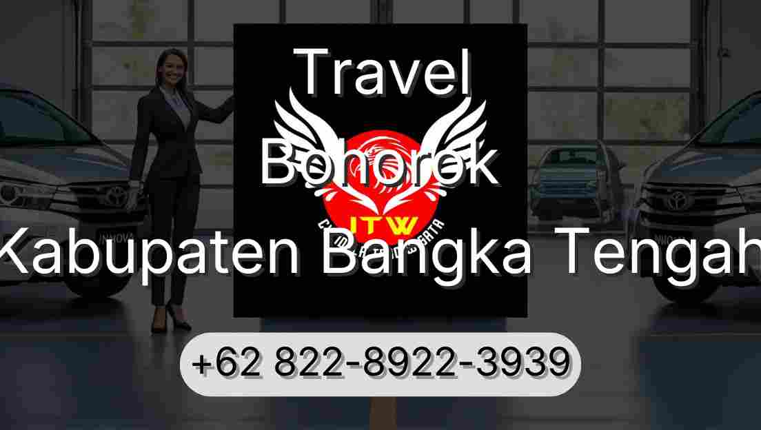 Travel Bohorok Kabupaten Bangka Tengah