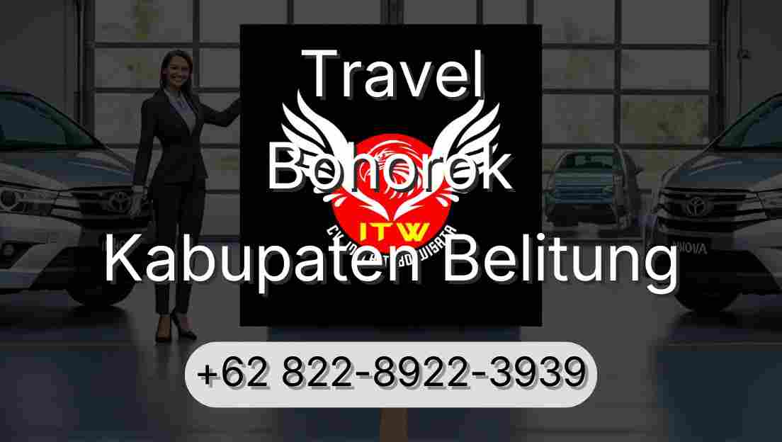 Travel Bohorok Kabupaten Belitung