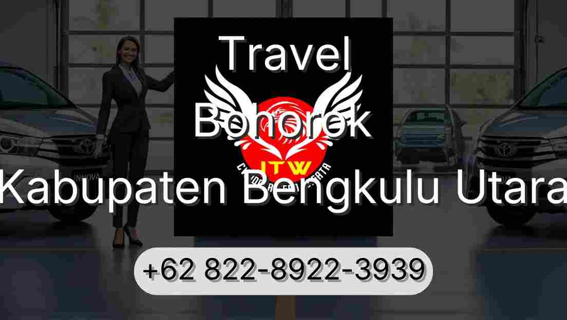 Travel Bohorok Kabupaten Bengkulu Utara