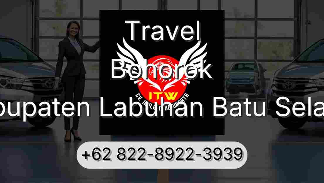 Travel Bohorok Kabupaten Labuhan Batu Selatan