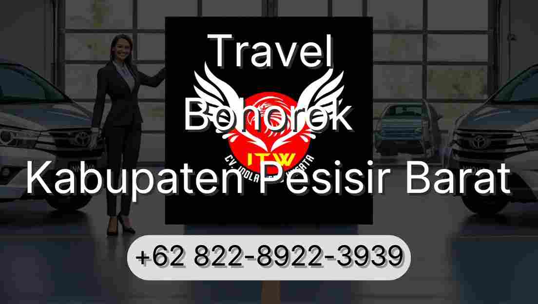 Travel Bohorok Kabupaten Pesisir Barat