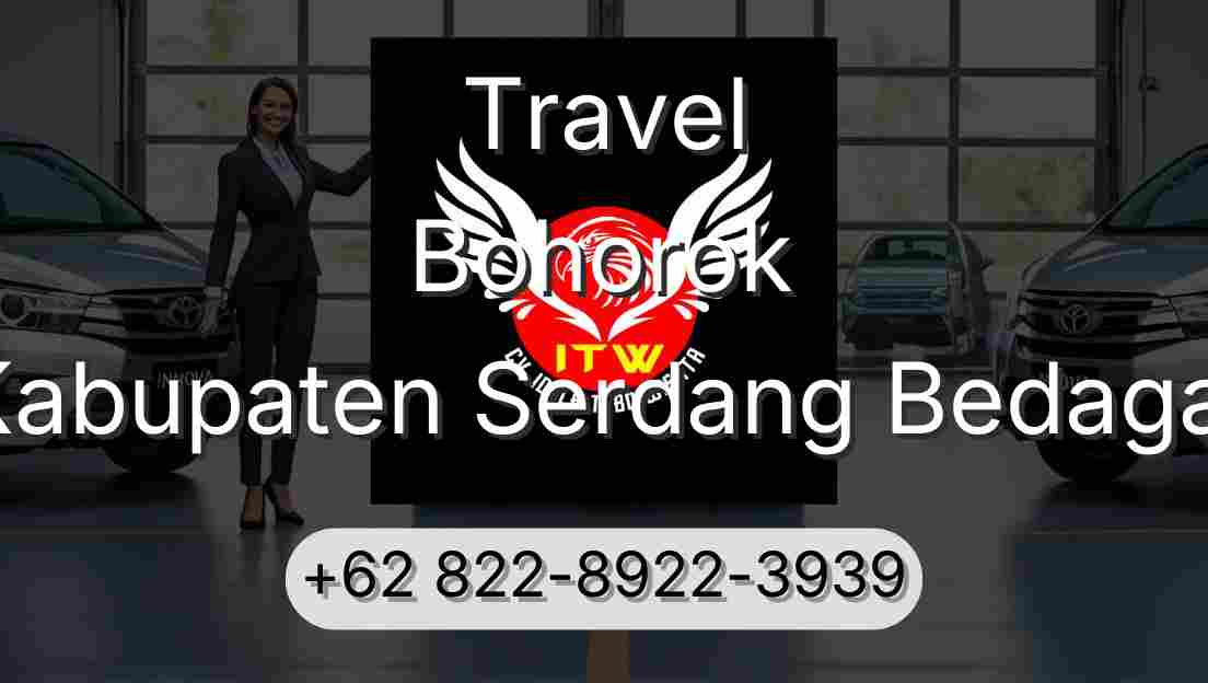 Travel Bohorok Kabupaten Serdang Bedagai