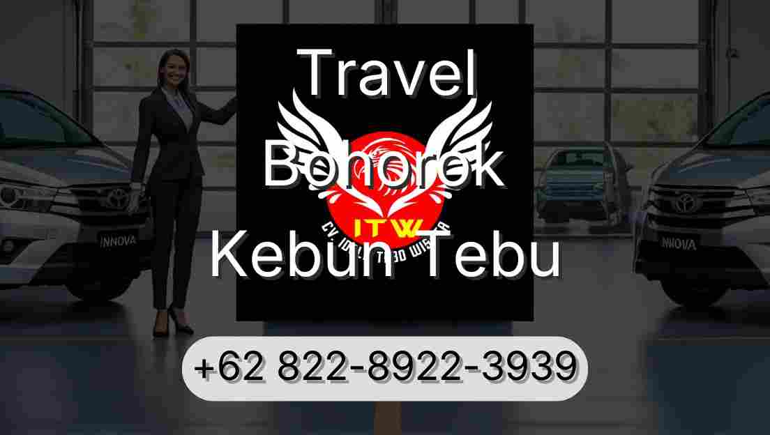 Travel Bohorok Kebun Tebu