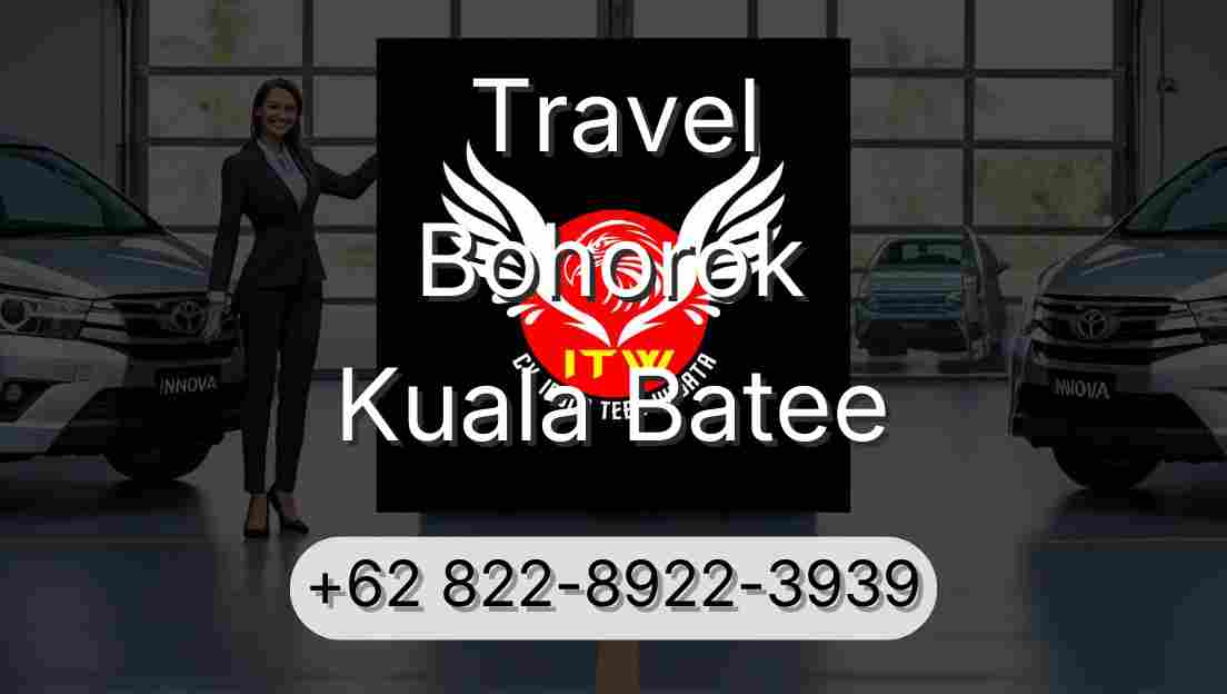 Travel Bohorok Kuala Batee