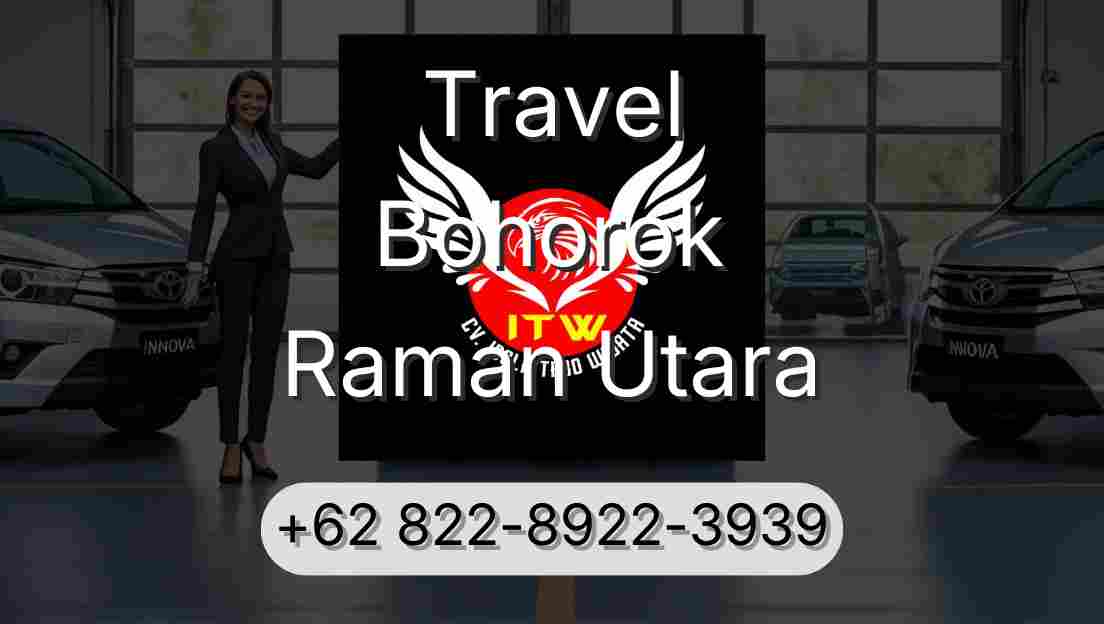 Travel Bohorok Raman Utara