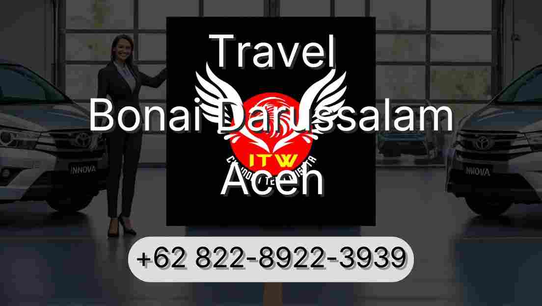 Travel Bonai Darussalam Aceh