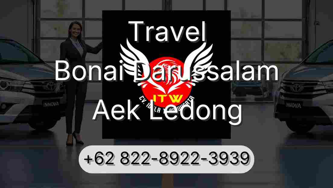 Travel Bonai Darussalam Aek Ledong