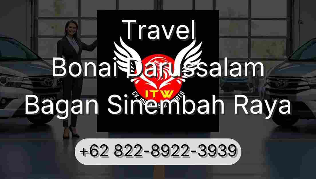 Travel Bonai Darussalam Bagan Sinembah Raya
