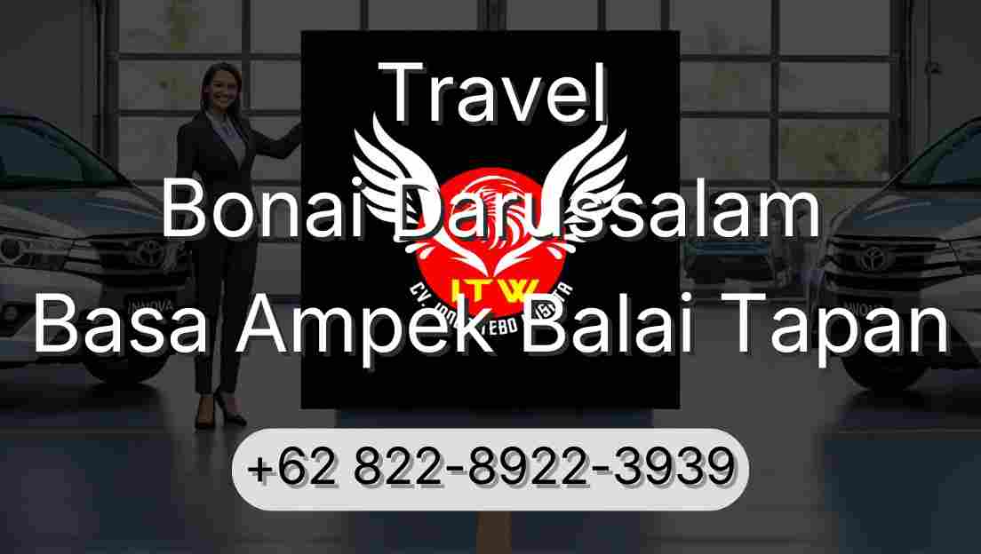 Travel Bonai Darussalam Basa Ampek Balai Tapan
