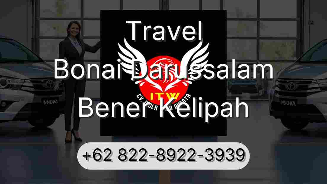 Travel Bonai Darussalam Bener Kelipah