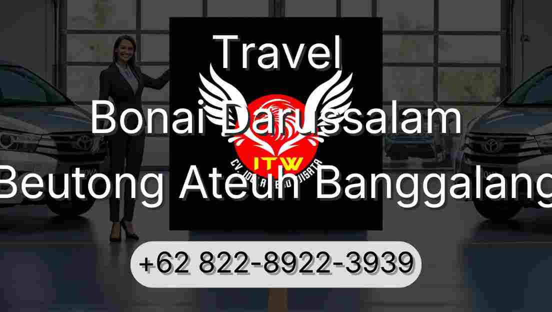 Travel Bonai Darussalam Beutong Ateuh Banggalang