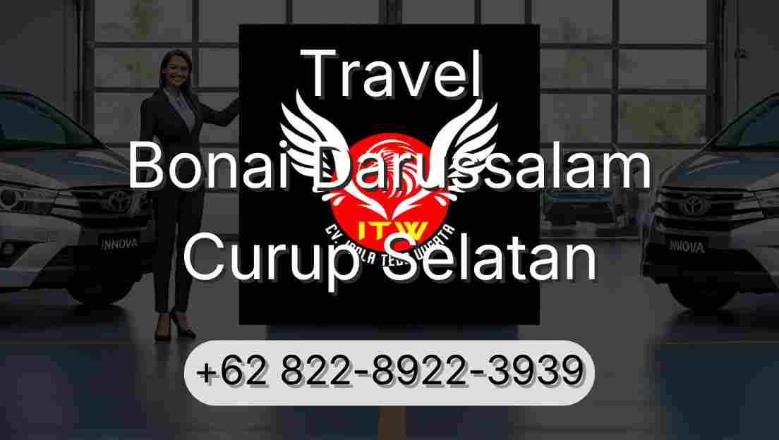 Travel Bonai Darussalam Curup Selatan