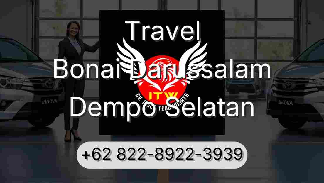 Travel Bonai Darussalam Dempo Selatan