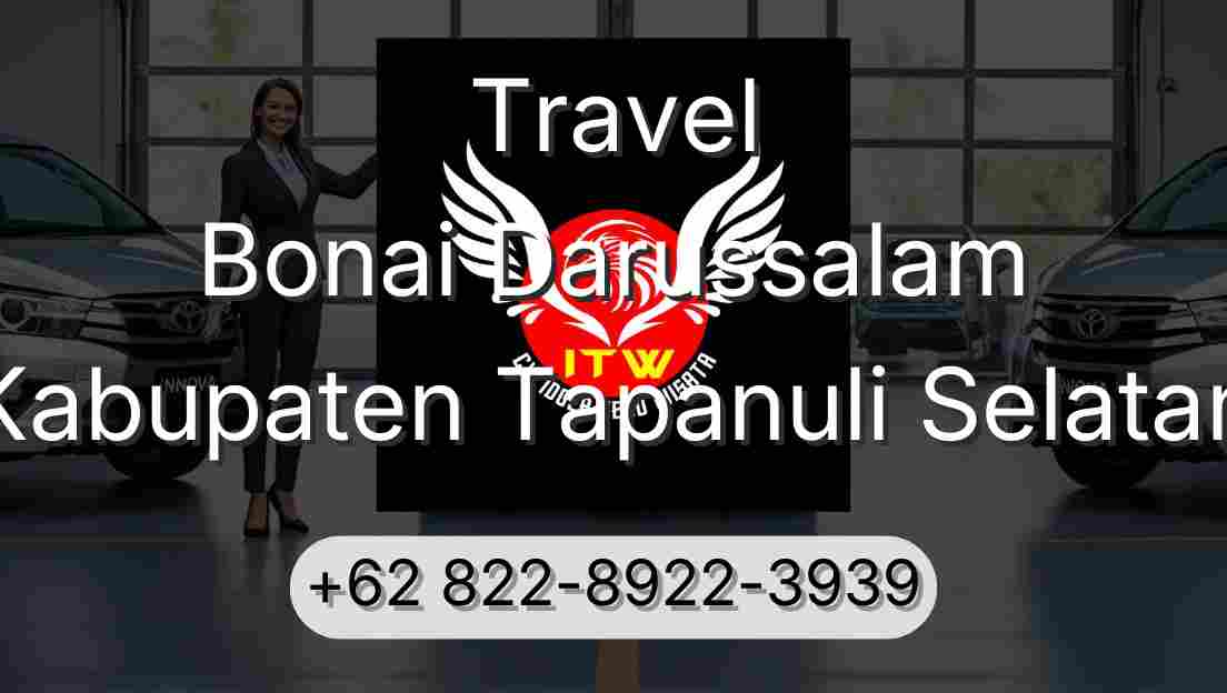 Travel Bonai Darussalam Kabupaten Tapanuli Selatan