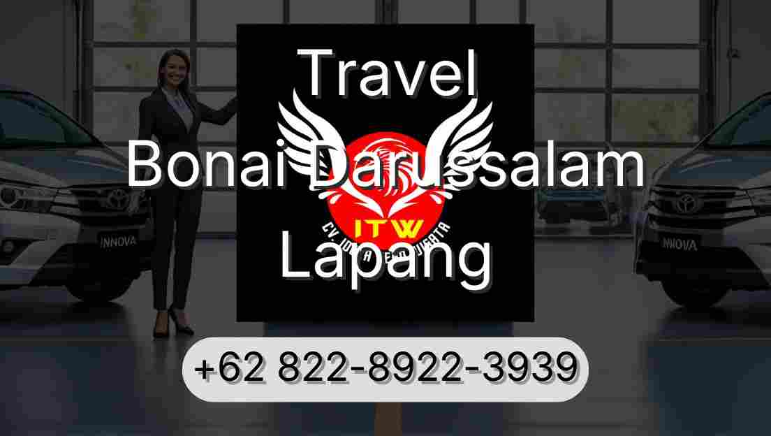 Travel Bonai Darussalam Lapang