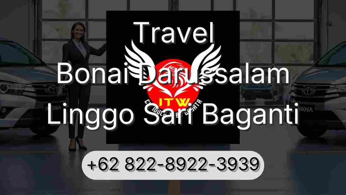 Travel Bonai Darussalam Linggo Sari Baganti