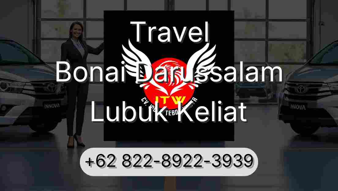 Travel Bonai Darussalam Lubuk Keliat