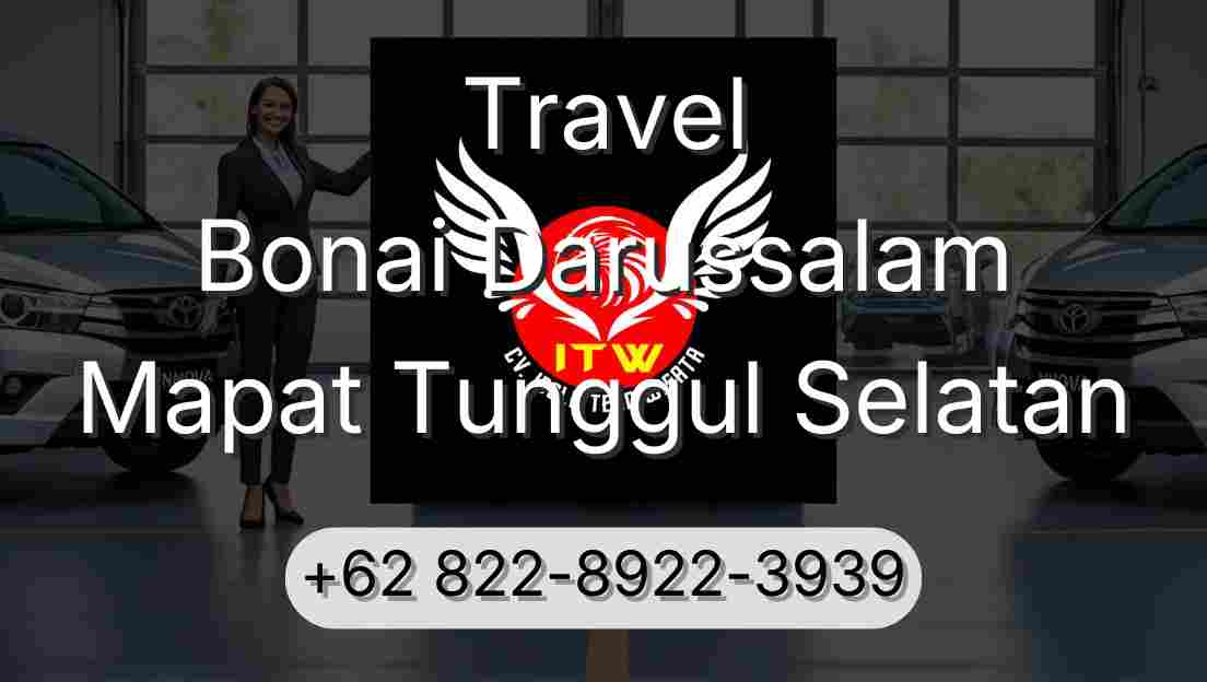Travel Bonai Darussalam Mapat Tunggul Selatan