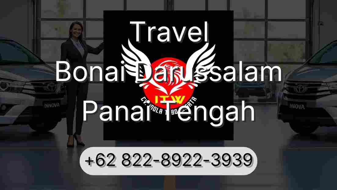 Travel Bonai Darussalam Panai Tengah