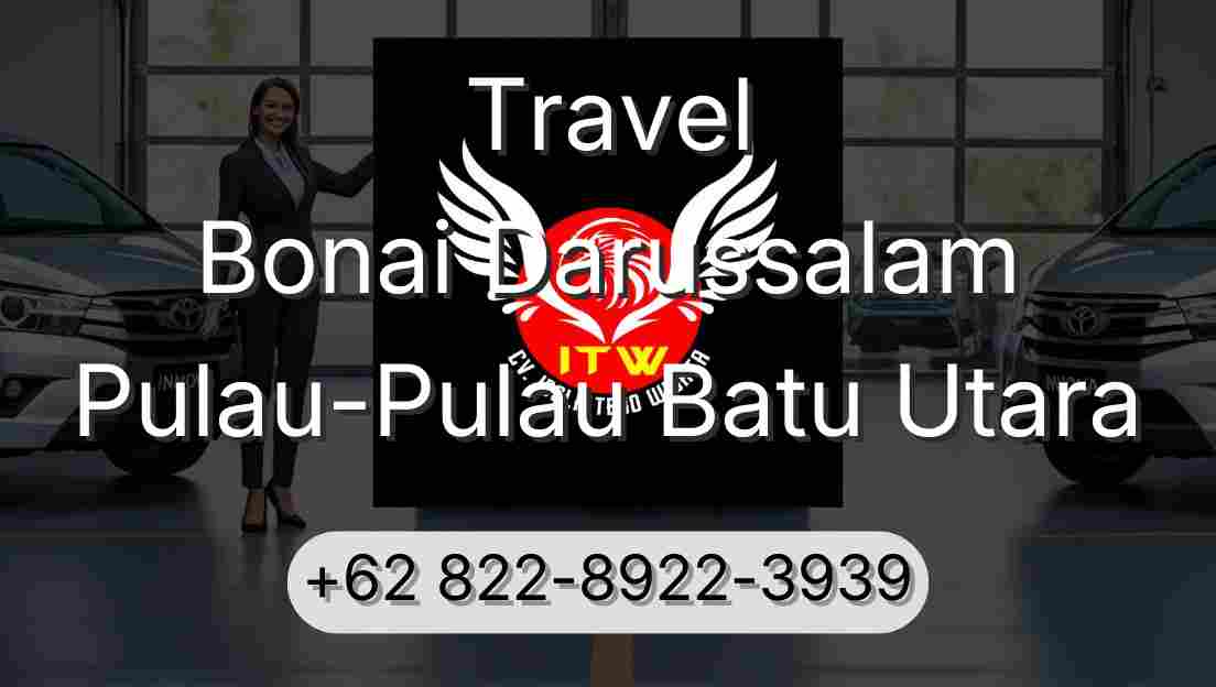 Travel Bonai Darussalam Pulau-Pulau Batu Utara