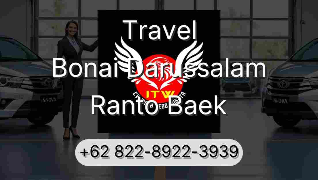 Travel Bonai Darussalam Ranto Baek