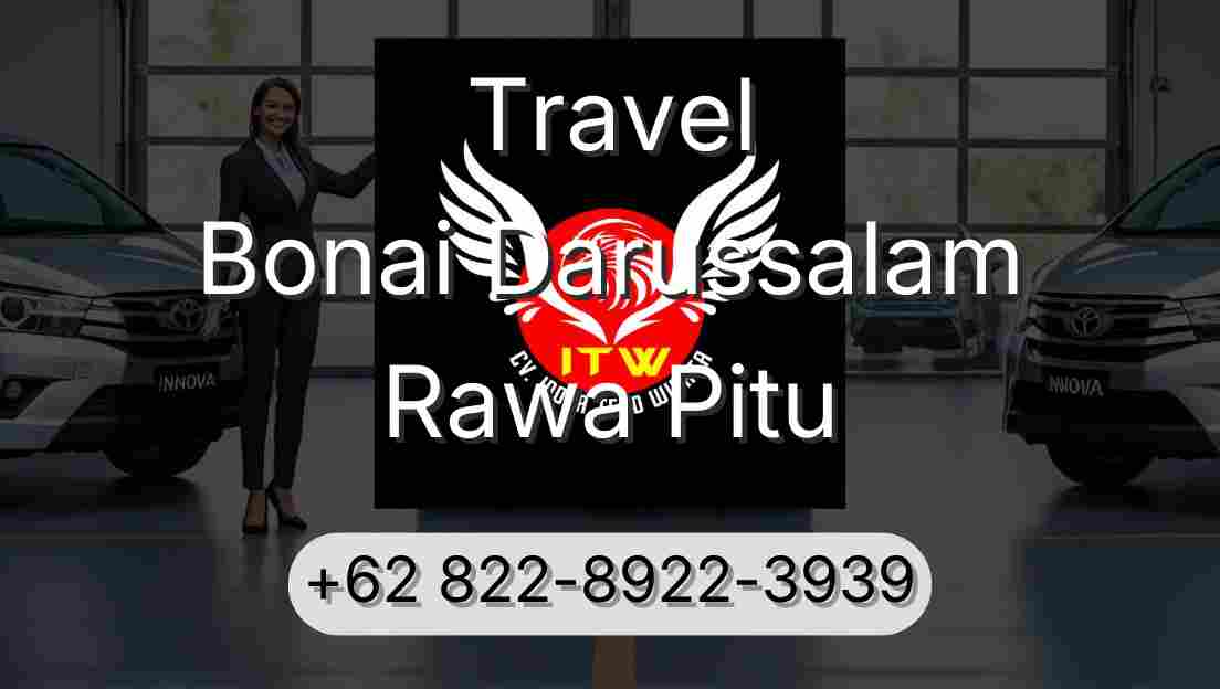 Travel Bonai Darussalam Rawa Pitu