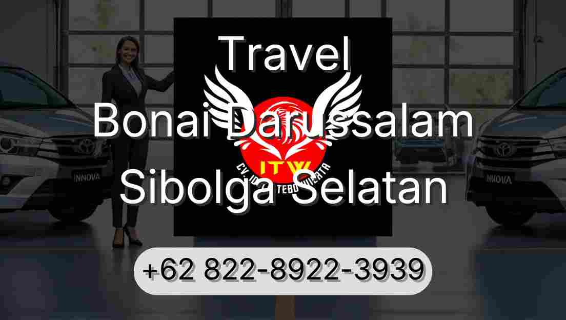 Travel Bonai Darussalam Sibolga Selatan