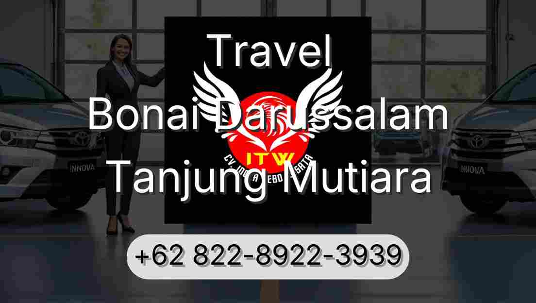 Travel Bonai Darussalam Tanjung Mutiara