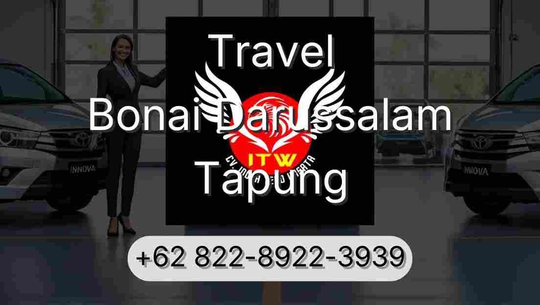 Travel Bonai Darussalam Tapung