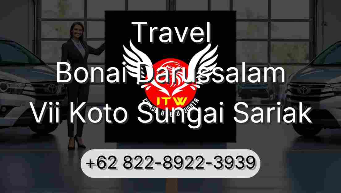 Travel Bonai Darussalam Vii Koto Sungai Sariak