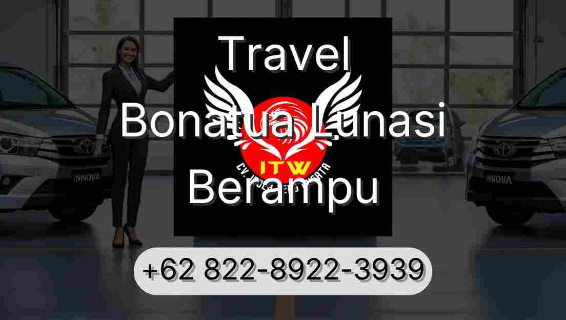 Travel Bonatua Lunasi Berampu