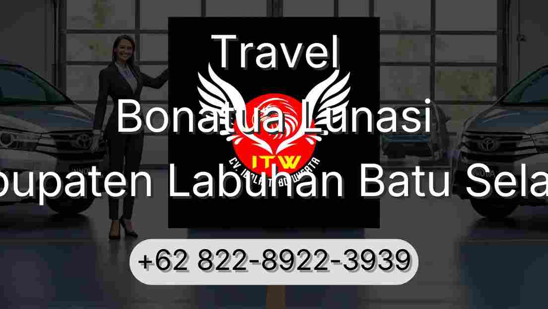 Travel Bonatua Lunasi Kabupaten Labuhan Batu Selatan
