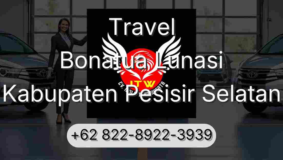 Travel Bonatua Lunasi Kabupaten Pesisir Selatan