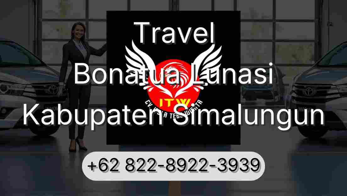 Travel Bonatua Lunasi Kabupaten Simalungun