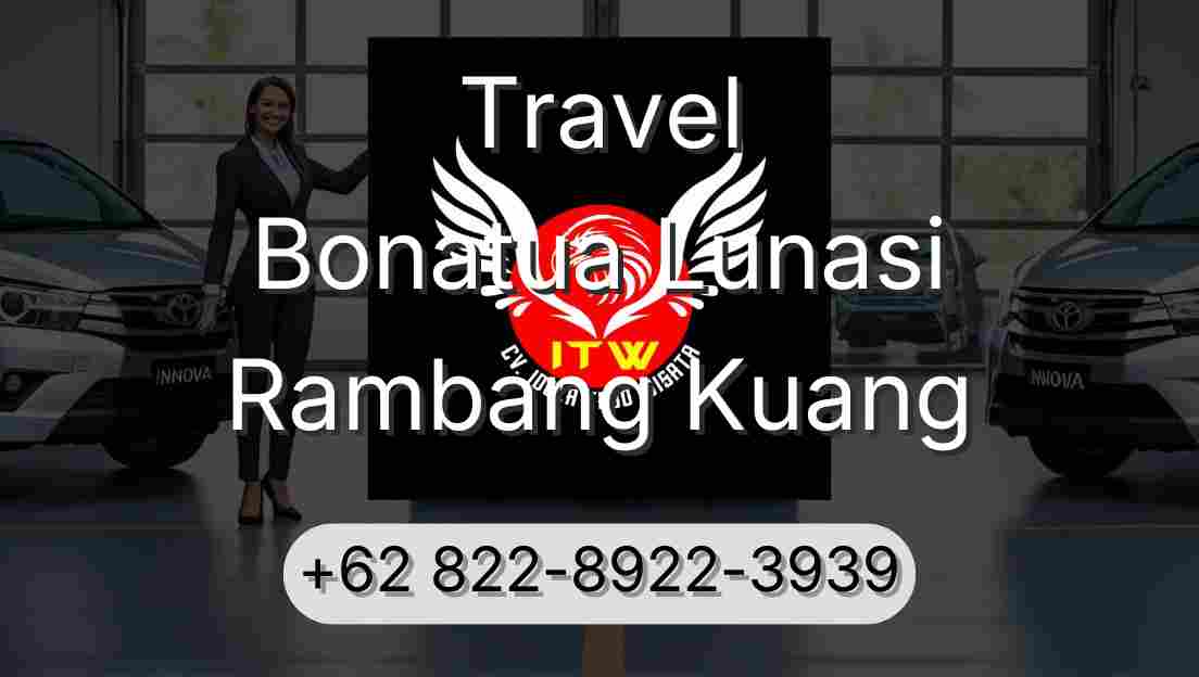 Travel Bonatua Lunasi Rambang Kuang