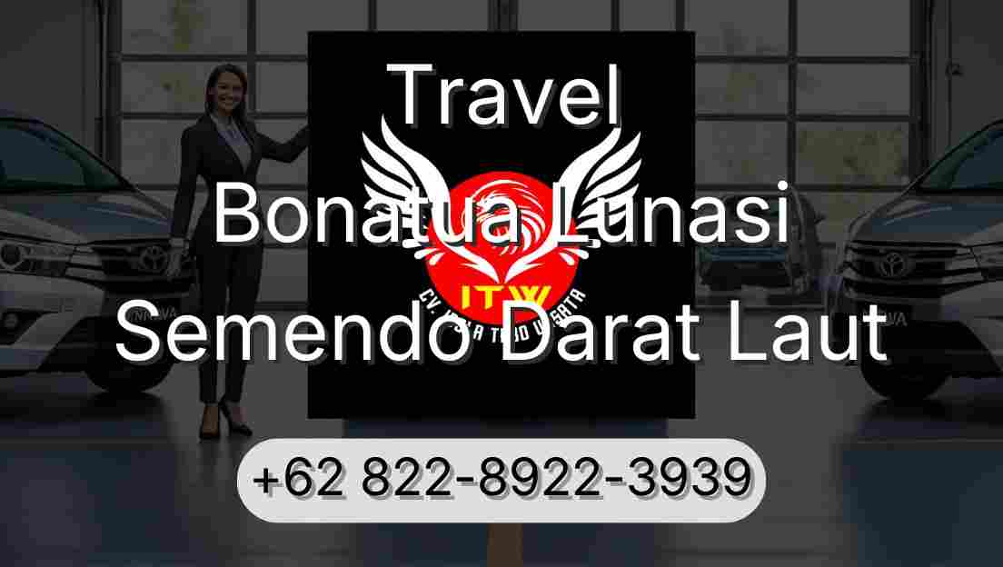 Travel Bonatua Lunasi Semendo Darat Laut