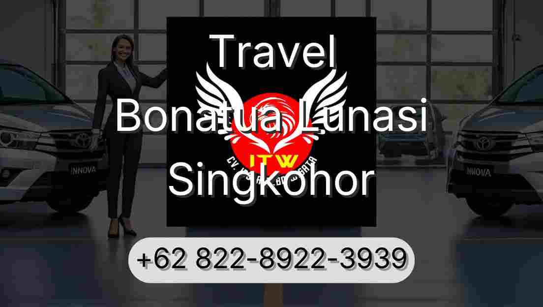 Travel Bonatua Lunasi Singkohor