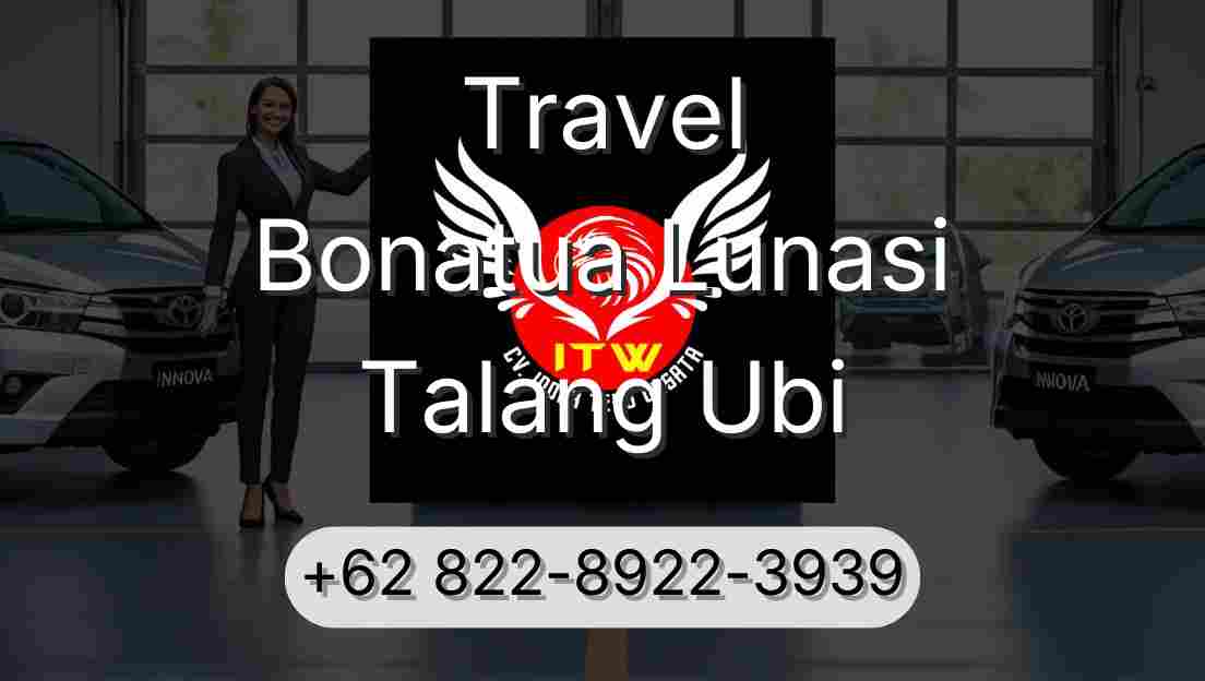 Travel Bonatua Lunasi Talang Ubi