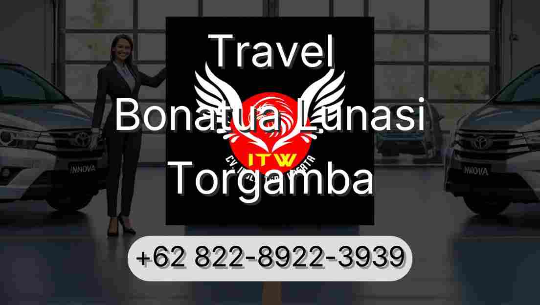 Travel Bonatua Lunasi Torgamba