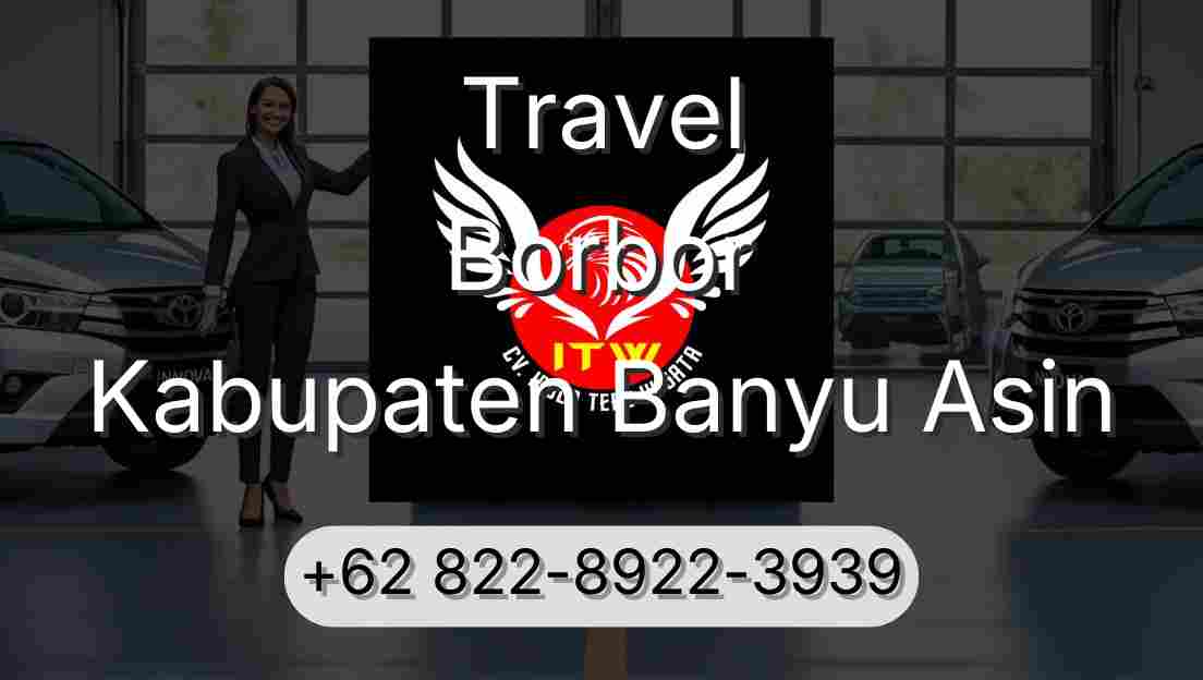 Travel Borbor Kabupaten Banyu Asin
